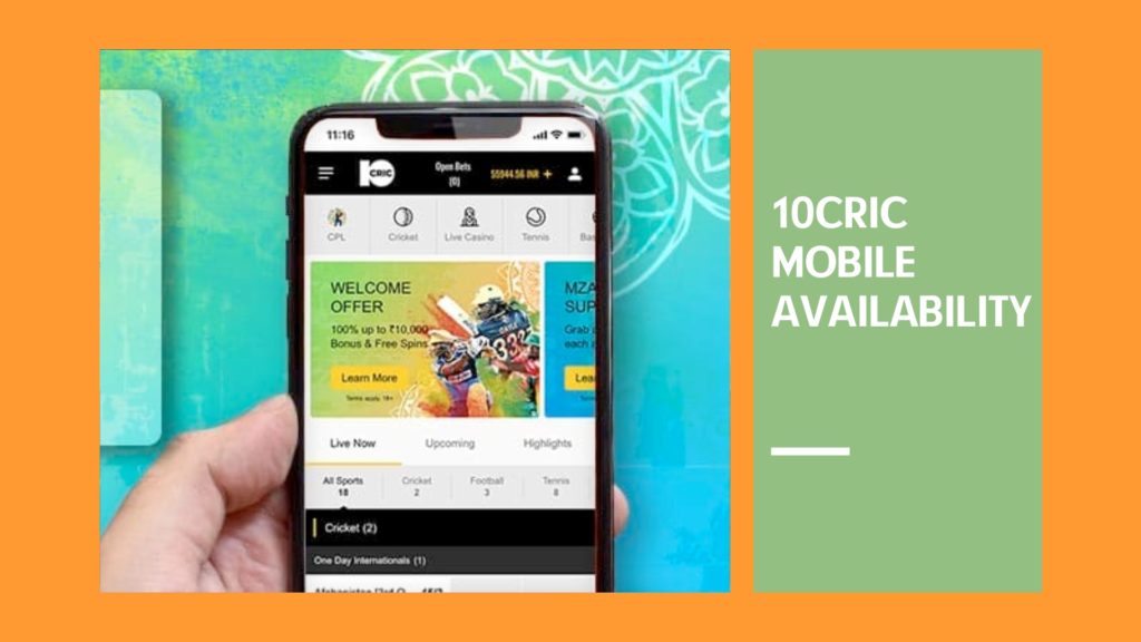10cric Mobile Availability 