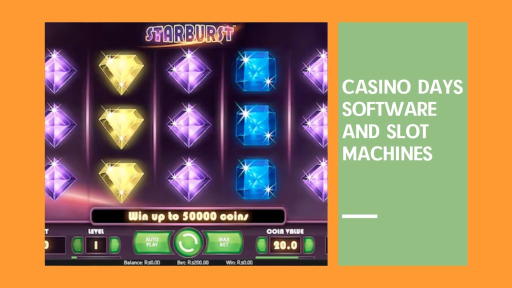 Casino Days Software and slot machines