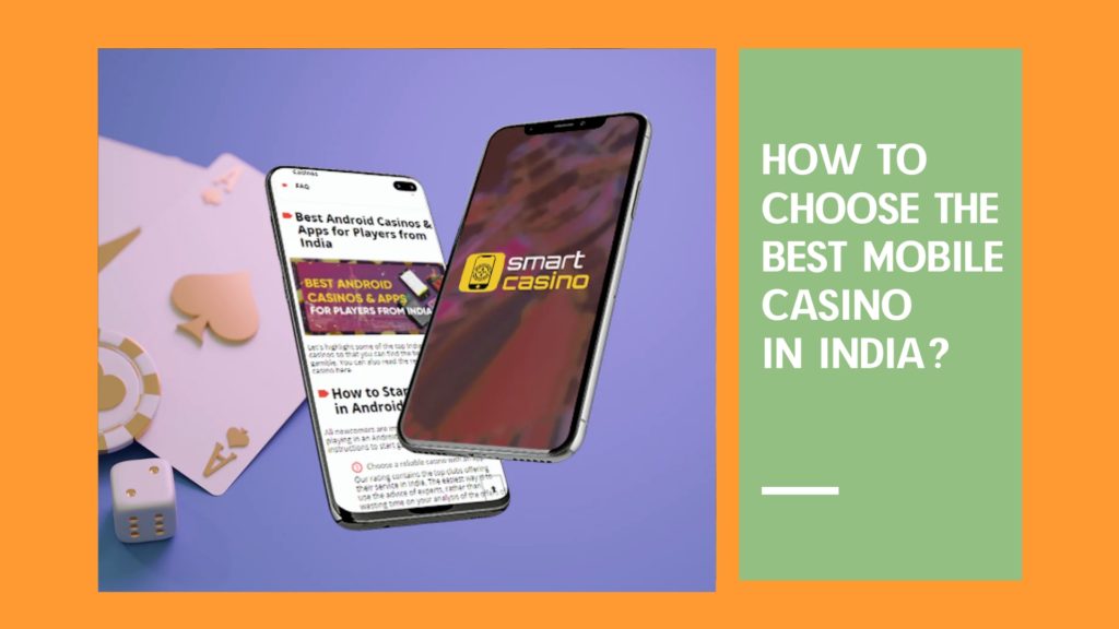 How to choose the best mobile casino in India?
