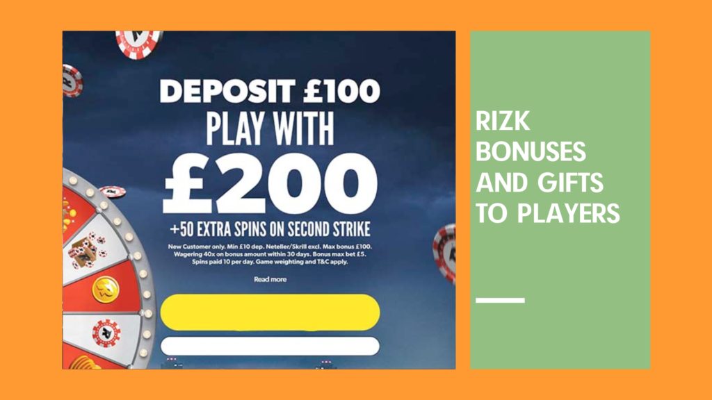 Rizk bonuses and gifts to players