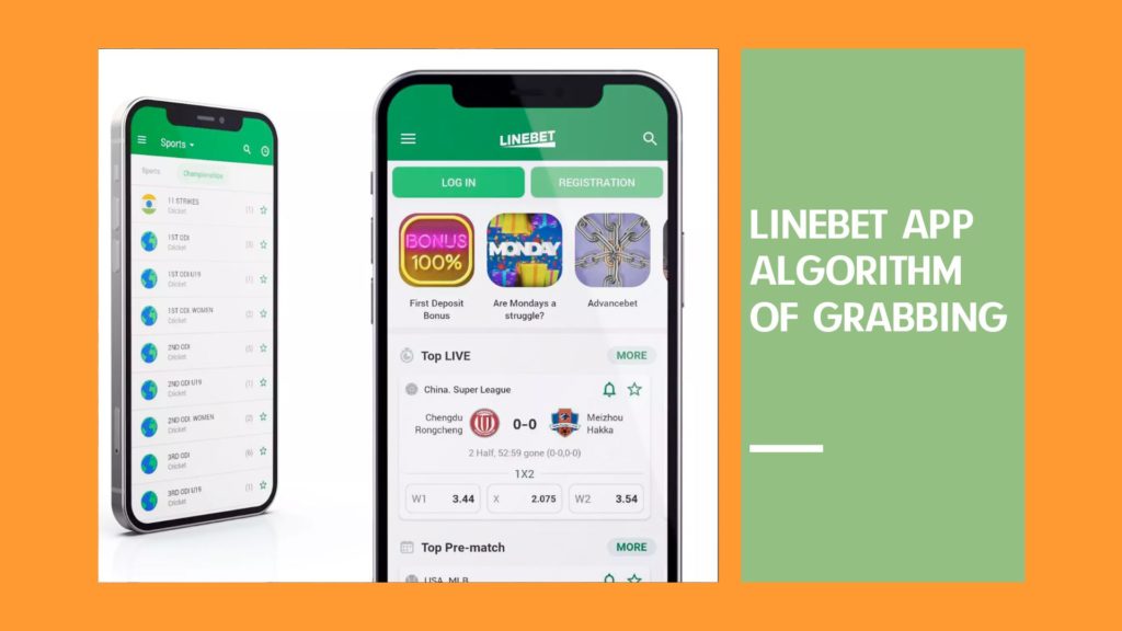 Linebet Mobile Apps - Algorithm of Grabbing 