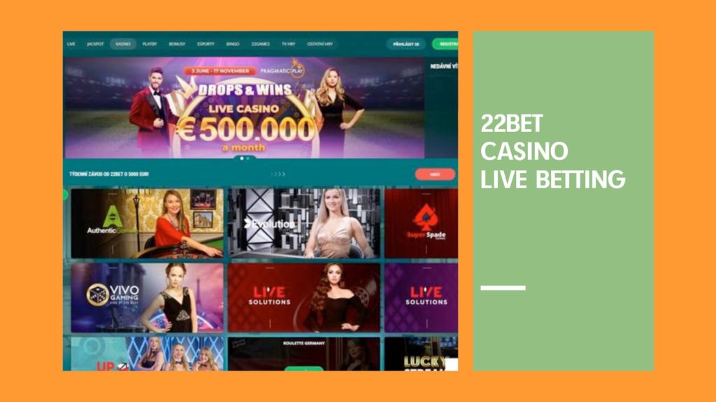 22bet casino Live Betting 