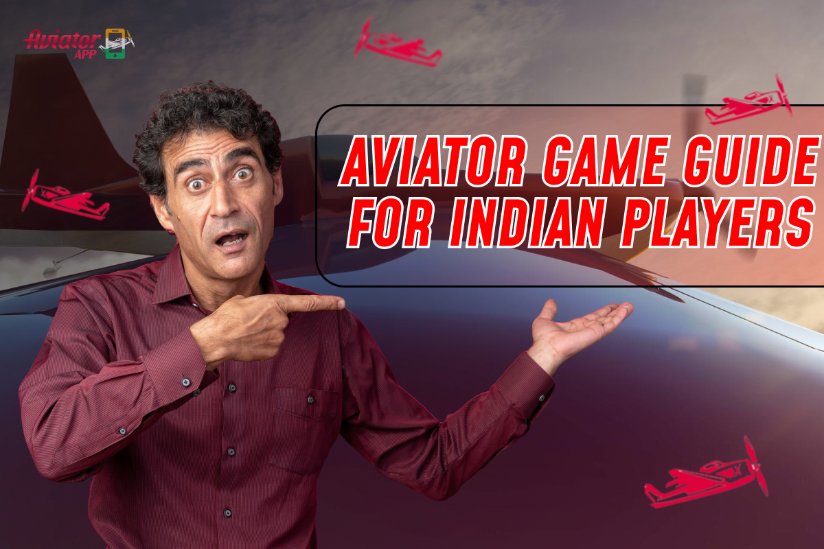 A comprehensive guide for Indian players on how to excel in the aviator game, featuring tips and strategies.